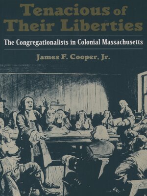 cover image of Tenacious of Their Liberties